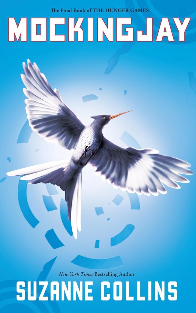 Mockingjay - Book 3, by Suzanne Collins
